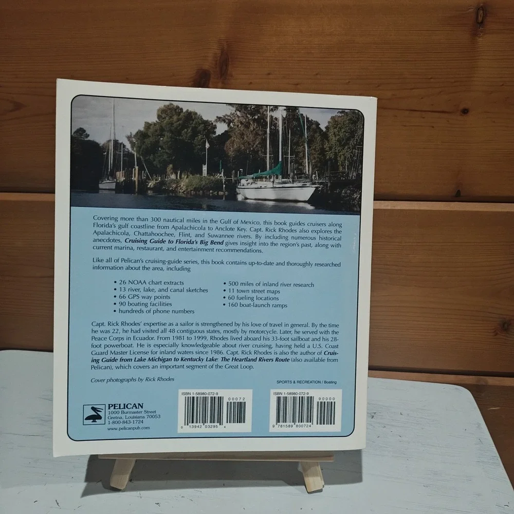 CRUISING GUIDE TO FLORIDA'S BIG BEND By Captain Rick Rhodes 9781589800724